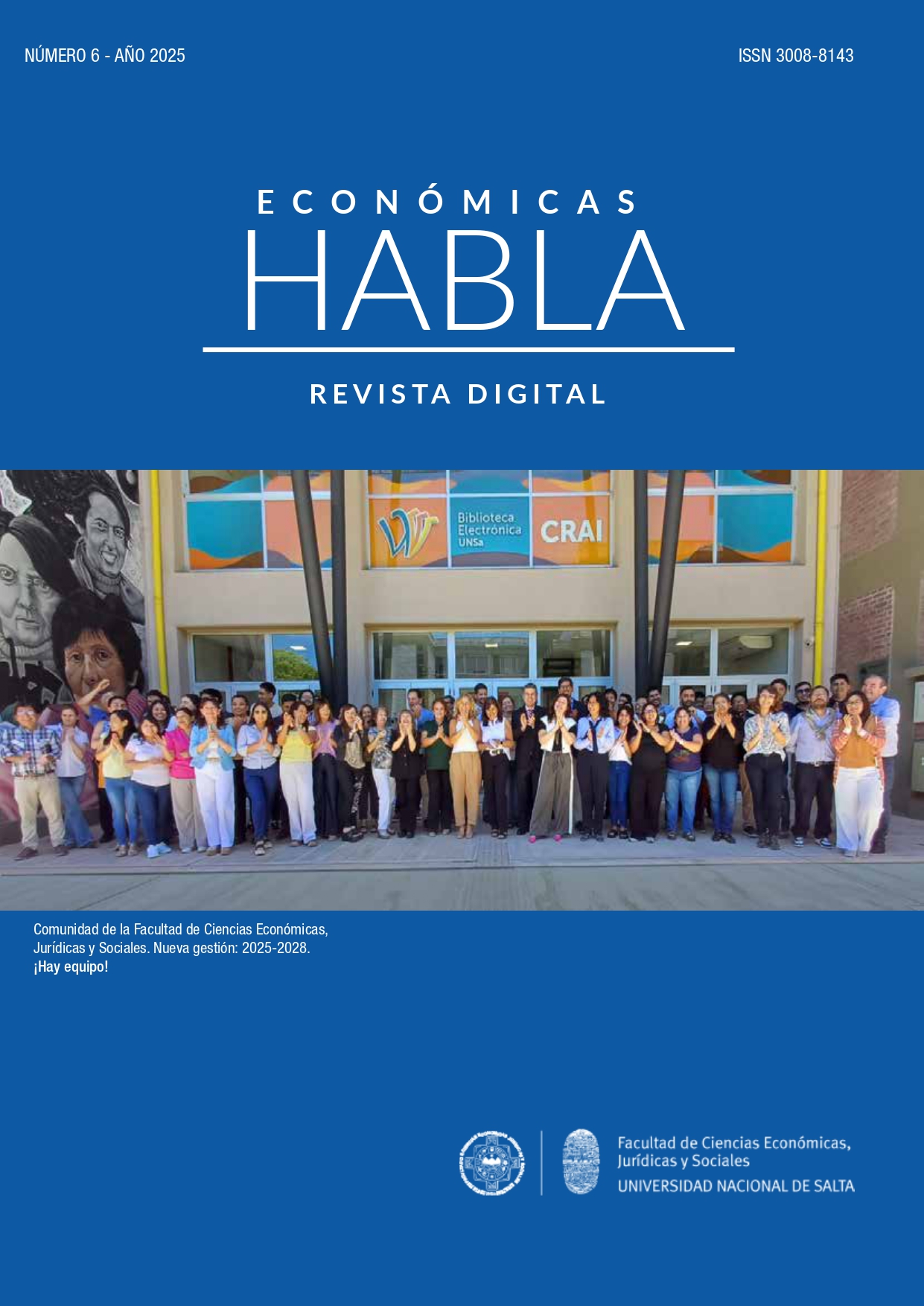 					Ver Núm. 6 (2025): Económicas Habla
				
